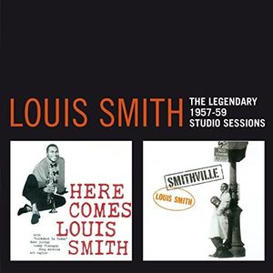 Artist Name: S - 【輸入盤CD】【新品】Louis Smith / Legendary 1957-1959 Studio Sessions (ルイス・スミス)