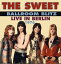 ͢CDSweet / Ballroom Blitz: Live In Berlin 1976 ()