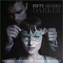 【輸入盤CD】Soundtrack / Fifty Shades Darker 【K2017/2/10発売】(サウンドトラック)