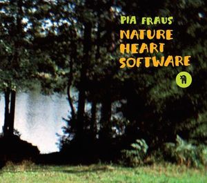 【輸入盤CD】【新品】Pia Fraus / Nature Heart Software 【K2016/11/11発売】