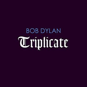 Bob Dylan Triplicate 3枚組未開封 トリプリケート ボブ・ディラントリプリケート2017年3月31日発売
