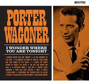 ��͢����CD�ۡڿ��ʡ�Porter Wagoner / I Wonder Where You Are Tonight (Digipak) ��K2017/2/24...