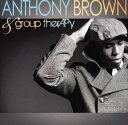 【輸入盤CD】【新品】Anthony Brown & Group Therapy / Anthony Brown & Group Therapy (アンソニー・...