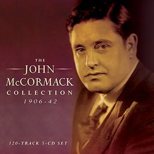 【輸入盤CD】John McCormack / Collection 1906-42 【K2016/6/10発売】