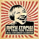 【輸入盤CD】【新品】VA / Mavis Staples I'll Take You There: All-Star 【K2017/6/2発売】