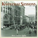 【輸入盤CD】【新品】VA / Knoxville Sessions 1929-1930: Knox County 【K2016/8/12発売】