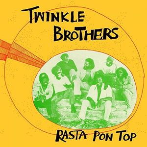 yACDzTwinkle Brothers / Rasta Pon Top yK2017/2/10z