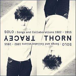 【輸入盤CD】【新品】Tracey Thorn / Solo: Songs & Collaborations 1982-2015 (トレイシー・ソーン)