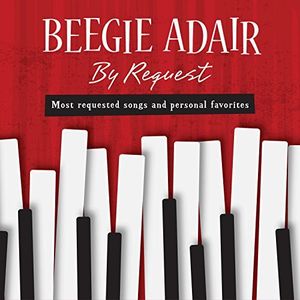 【輸入盤CD】【新品】Beegie Adair / By Request【K2017/4/21発売】(ビージー・アデア)