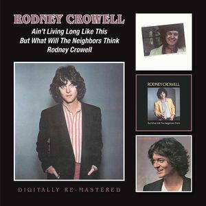【輸入盤CD】Rodney Crowell / Ain't Living Long Like This (ロドニー・クロウェル)