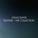 【輸入盤CD】Craig David / Rewind: The Collection【K2017/5/5発売】(クレイグ・デイヴィッド)