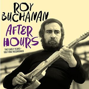 yACDzRoy Buchanan / After Hours: Early Years 1957-1962 Recordings yK2016/12/2z(CEuLi)