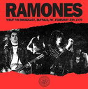 【輸入盤CD】【新品】Ramones / WBUF FM Broadcast Buffalo NY February 8th 1979 (ラモーンズ)