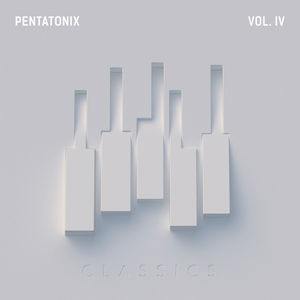 yACDzPentatonix / PTX IV: Classics (EP) yK2017/4/7z(y^gjbNX)