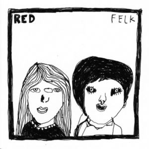 【輸入盤CD】Red / Felk (レッド)