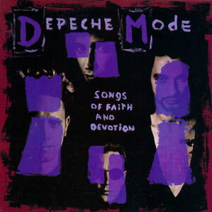 楽天あめりかん・ぱい【輸入盤CD】Depeche Mode / Songs Of Faith & Devotion【K2017/6/16発売】（デペッシュ・モード）