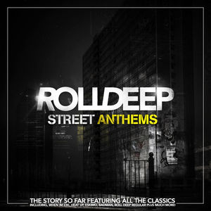 Artist Name: S - 【輸入盤CD】【新品】Roll Deep / Street Anthems 【K2016/4/15発売】