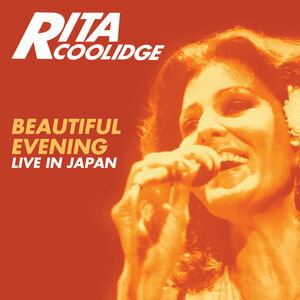【輸入盤CD】Rita Coolidge / Beautiful Evening: Live In Japan (Expanded Edition)【K2017/4/14発売】(リタ・クーリッジ)