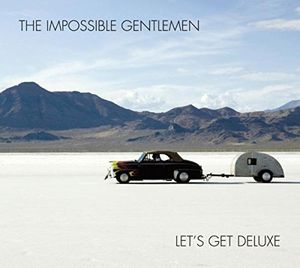 【輸入盤CD】【新品】Impossible Gentlemen / Let's Get (Deluxe Edition) 【K2016/7/8発売】