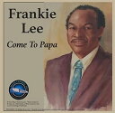 発売日: 2017/1/20輸入盤USレーベル: Blues Express収録曲:コメント:Live and studio recordings of blues and soul vocalist Frankie Lee at Fantasy Studios in Berkeley and Broadway Studios in San Francisco from 1998 and 1999. Backing Frankie are guitarist Bob Murray, organist Tim Brockett, pianist David Matthews, bassist Sametto James, trumpeter Marvin McFadden, trombonist Mic Gillette and saxophonist George Brooks.Live and studio recordings of blues and soul vocalist Frankie Lee at Fantasy Studios in Berkeley and Broadway Studios in San Francisco from 1998 and 1999. Backing Frankie are guitarist Bob Murray, organist Tim Brockett, pianist David Matthews, bassist Sametto James, trumpeter Marvin McFadden, trombonist Mic Gillette and saxophonist George Brooks.