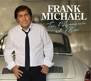 ͢CDFrank Michael / Toi L'Amour Et Moi