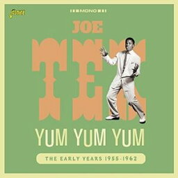 【輸入盤CD】Joe Tex / Yum Yum Yum:Early Years 1955-62 (ジョー・テックス)