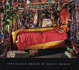 【輸入盤CD】Haley Bonar / Impossible Dream 【K2016/8/12発売】