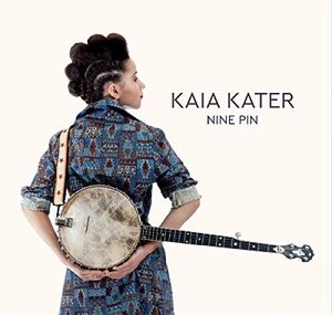 Artist Name: D - 【輸入盤CD】【新品】Kaia Kater / Nine Pin 【K2016/7/8発売】