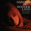 【輸入盤CD】【新品】Bert Kaempfert / Dancing In The Wonderland【K2017/6/30発売】(ベルト・ケンプフェルト)