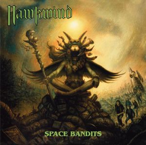 Hawkwind / Space Bandits 