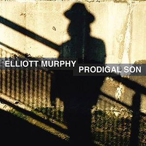 【輸入盤CD】【新品】Elliot Murphy / Prodigal Son【K2017/5/19発売】(エリオット・マーフィー)