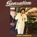 【輸入盤CD】【新品】Adolf Ahanotu / Sensation【K2017/5/19発売】