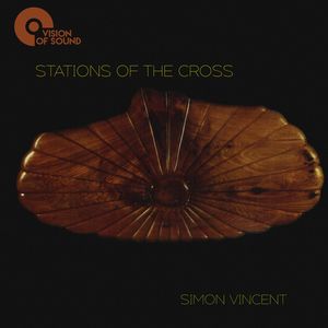 Mozart - 【輸入盤CD】【新品】Vincent / Simon Vincent: Stations Of The Cross 【K2017/5/5発売】