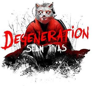 Sean Tyas / Degeneration 