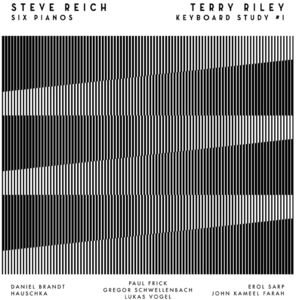 【輸入盤CD】Steve Reich/Terry Riley / Six Pianos/Keyboard Study #1 【K2016/11/11発売】