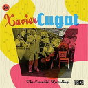 【輸入盤CD】【新品】Xavier Cugat / Essential Recordings 【K2017/7/7発売】(ザビア・クガート)