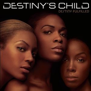 【輸入盤CD】Destiny's Child / Destiny Fulfilled【K2017/7/14発売】(デスティニーズ・チャイルド)