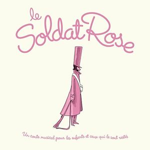 yACDzLe Soldat Rose / Le Soldat Rose yK2017/6/2z