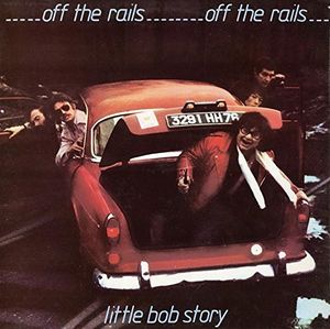 【輸入盤CD】【新品】Little Bob Story / Off The Rails Plus Live In '78 (リトル・ボブ・ストーリー)