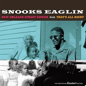 【輸入盤CD】Snooks Eaglin / New Orleans Street Singer/That's All Right (スヌークス・イーグリン)