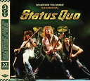 【輸入盤CD】Status Quo / Whatever You Want: Essential Status Quo 【K2016/12/2発売】 (ステイタス クォー)
