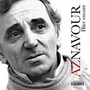 Charles Aznavour / Hier Encore(シャルル・アズナヴール)
