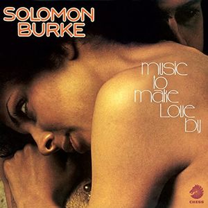 【輸入盤CD】Solomon Burke / Music To Make Love By 【K2016/9/16発売】 (ソロモン・バーク)
