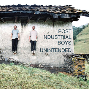 【輸入盤CD】【新品】Post Industrial Boys / Unintended