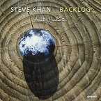 【輸入盤CD】Steve Khan / Backlog 【K2017/2/24発売】