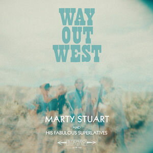 【輸入盤CD】【新品】Marty Stuart / Way Out West 【K2017/3/10発売】
