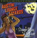 【輸入盤CD】AUSTIN LOUNGE LIZARDS / STRANGE NOISES IN THE DARK