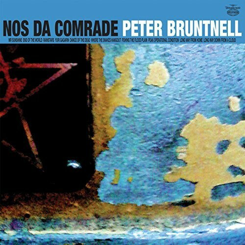 【輸入盤CD】【新品】Peter Bruntnell / Nos Da Comrade 【K2017/3/10発売】