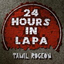 【輸入盤CD】【新品】Tamil Rogeon / 24 Hours In Lapa 【K2017/4/28発売】