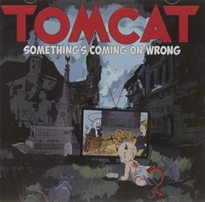 【輸入盤CD】【即納】【新品】Tomcat / Something's Coming On Wrong【K2017/2/10発売】【★】